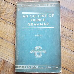 An outline of French Grammar Barnes & noble college outline series vintage